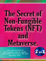 The Secret of Non-Fungible Tokens (NFT) and Metaverse