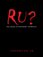 Ru?: My Years of Domestic Violence