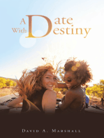 A Date with Destiny