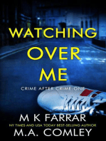 Watching Over Me: Crime After Crime, #1