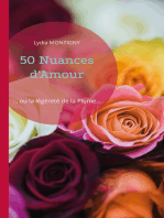 50 Nuances d'Amour: ... ou la légèreté de la Plume...