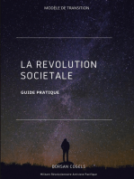 La Révolution Sociétale: Guide Pratique