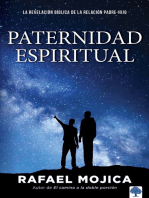 Paternidad espiritual: La revelación bíblica de la relación padre-hijo