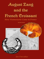 August Zang and the French Croissant: How Viennoiserie Came to France