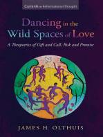 Dancing in the Wild Spaces of Love: A Theopoetics of Gift and Call, Risk and Promise