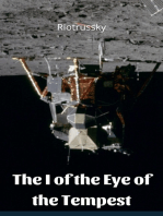 The I of the Eye of the Tempest