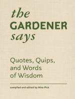 The Gardener Says