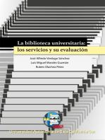 La biblioteca universitaria: los servicios y su evaluación