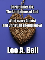 Christianity 101- The Limitations of God: Christianity 101