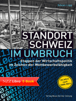 Standort Schweiz im Umbruch: Etappen der Wirtschaftspolitik im Zeichen der Wettbewerbsfähigkeit