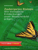 Zaubergarten Biologie: Wie biologische Entdeckungen unser Menschenbild prägen