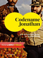 Codename Jonathan: Ein Schweizer Spion im Kalten Krieg