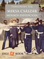 Miksa császár szerencsétlen mexikói expedíciója