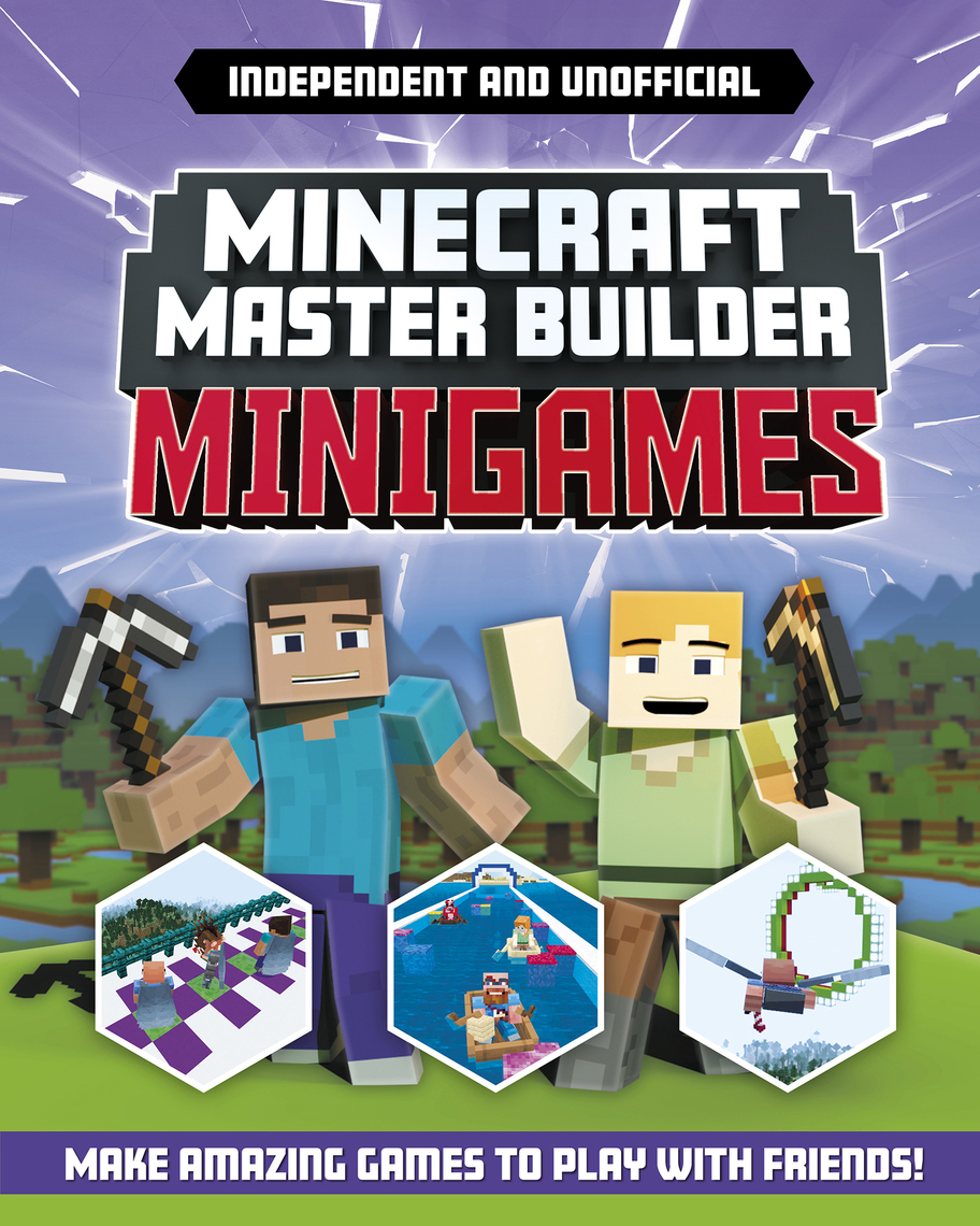 Master Builder - Minecraft Minigames (Independent & Unofficial) by Sara  Stanford - Ebook | Scribd