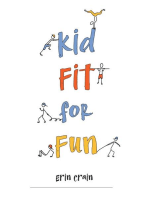 Kid Fit for Fun