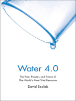 Water 4.0: The Past, Present, and Future of the World's Most Vital Resource