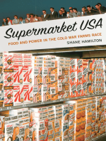 Supermarket USA: Food and Power in the Cold War Farms Race