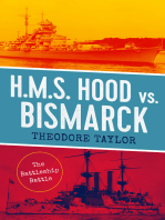 H.M.S. Hood vs. Bismarck: The Battleship Battle