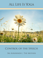 All Life Is Yoga: Control of the Speech