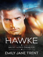 Hawke: Must Love Danger, #1