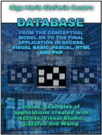 DATABASE From the conceptual model to the final application in Access, Visual Basic, Pascal, Html and Php