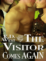 The Visitor Comes Again