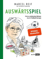 Auswärtsspiel: Meine schönsten Reisen durch Fußball-Europa