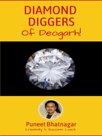 Diamond Diggers of Deogarh
