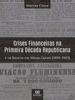 Crises Financeiras na Primeira Década Republicana e os Bancos em Minas Gerais (1889-1903)