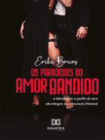 Os Paradoxos do Amor Bandido: a hibristofilia a partir de uma abordagem da advocacia criminal