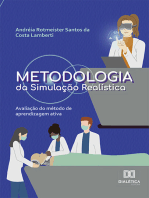 Metodologia da Simulação Realística: avaliação do método de aprendizagem ativa