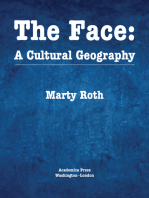 The Face: A Cultural Geography