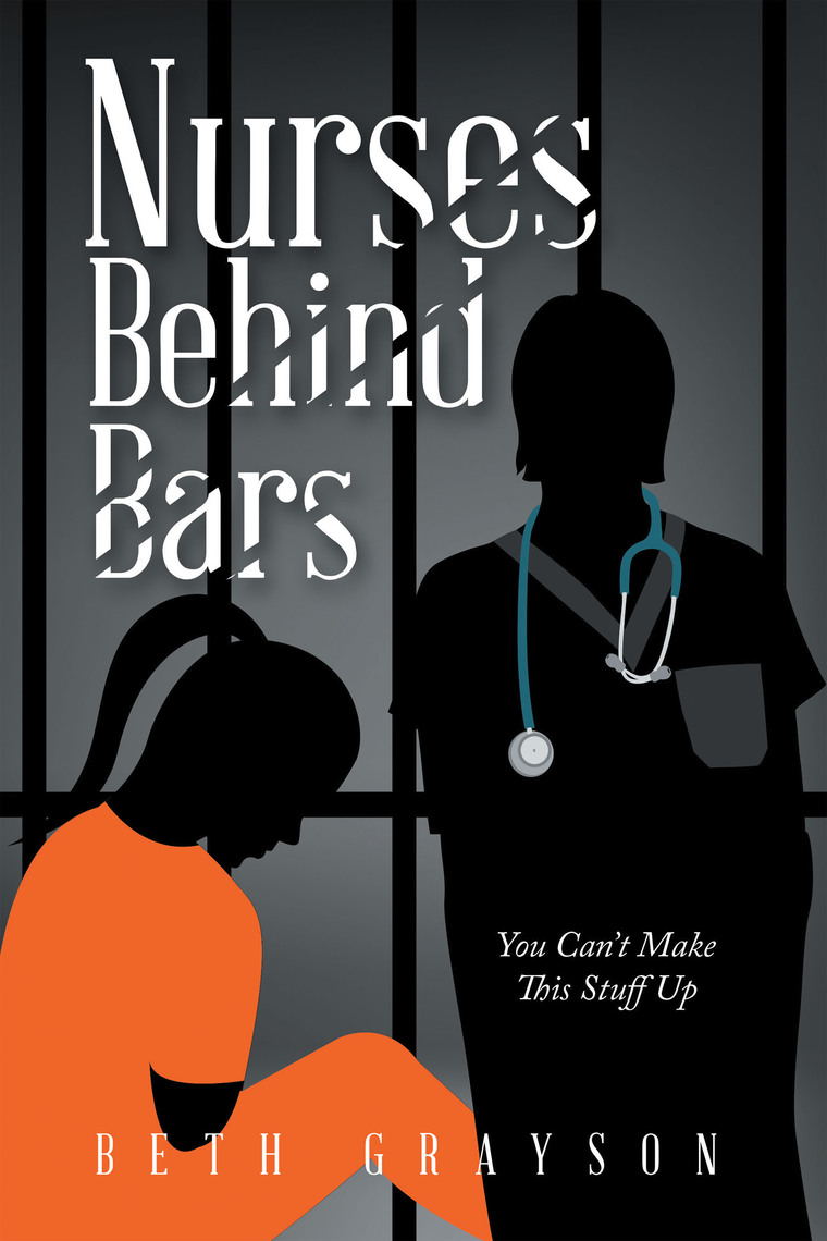 Nurses Behind Bars by Beth Grayson image