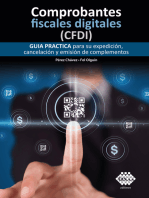 Comprobantes fiscales digitales (CFDI) 2021: Guía práctica para su expedición, cancelación, y emisión de complementos