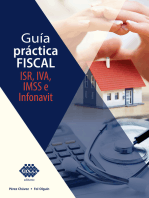Guía práctica fiscal 2021: ISR, IVA, IMSS, e Infonavit