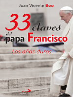 33 claves del papa Francisco: Los años duros