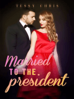 Married to the President