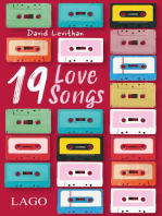 19 Love Songs: 19 Kurzgeschichten über die Liebe von Bestsellerautor David Levithan