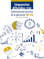 Impuestos diferidos (ISR) 2021: Determinación práctica de la aplicación NIF – D4
