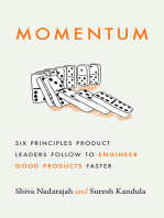 Momentum: Six Principles Product Leaders Follow to Engineer Good Products Faster