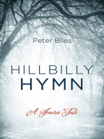 Hillbilly Hymn: A Faerie Tale