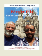 Père et fils sur le Caminho Português: De Lisbonne à Fisterra par Fátima et Saint-Jacques-de-Compostelle