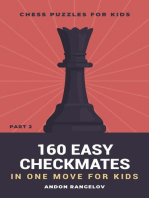 160 Easy Checkmates in One Move for Kids, Part 2