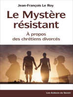 Le Mystère résistant: À propos des chrétiens divorcés