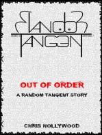Out Of Order: Random Tangent, #7