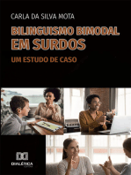 Bilinguismo Bimodal em Surdos: um estudo de caso