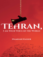 Tehran, I am Your Voice in the World
