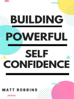 Building Powerful Self Confidence