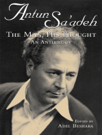 Antun Sa'adeh: The Man, His Thought: An Anthology