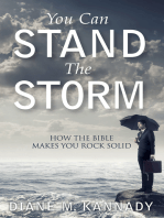 You Can Stand the Storm: How the Bible Makes You Rock Solid